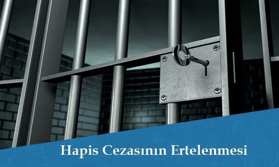 Cezanın Ertelenmesi Nedir? (TCK51)