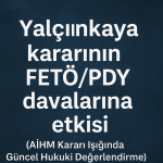 yalçınkaya kararı