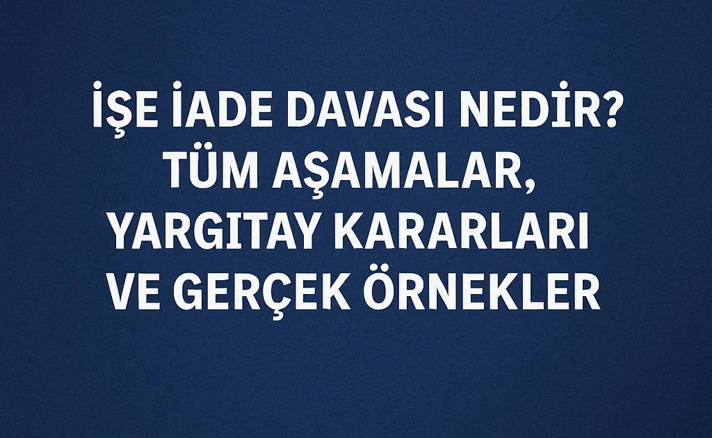 işe iade