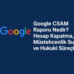 csam raporu