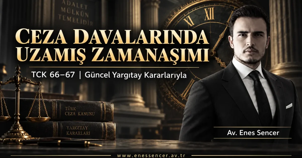 UZAMIŞ-ZAMANAŞIMI-BURSA-CEZA-AVUKATI